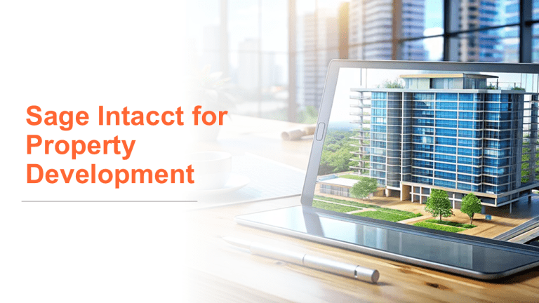 Property Development Software – Sage Intacct Cloud Solution
